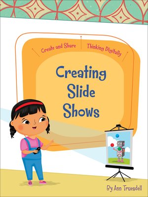 cover image of Creating Slide Shows